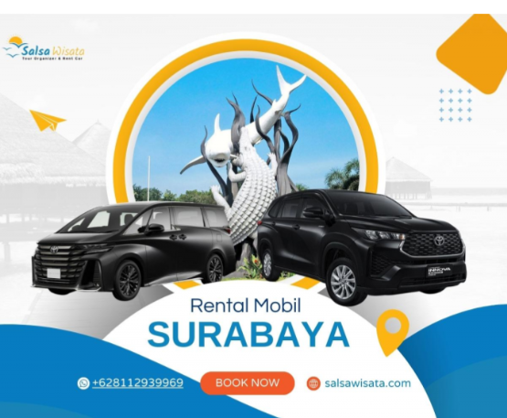 Rental Mobil Surabaya: Layanan Premium untuk Pelanggan VIP